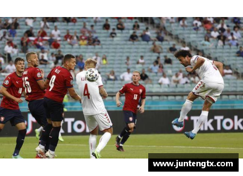 捷克2-0淘汰丹麦，重现欧洲赛场的荣耀时刻